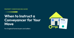 When to instruct a conveyancer for your move?